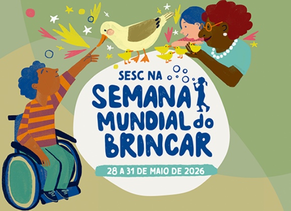 Sesc 24 de Maio celebra a Semana Mundial do Brincar