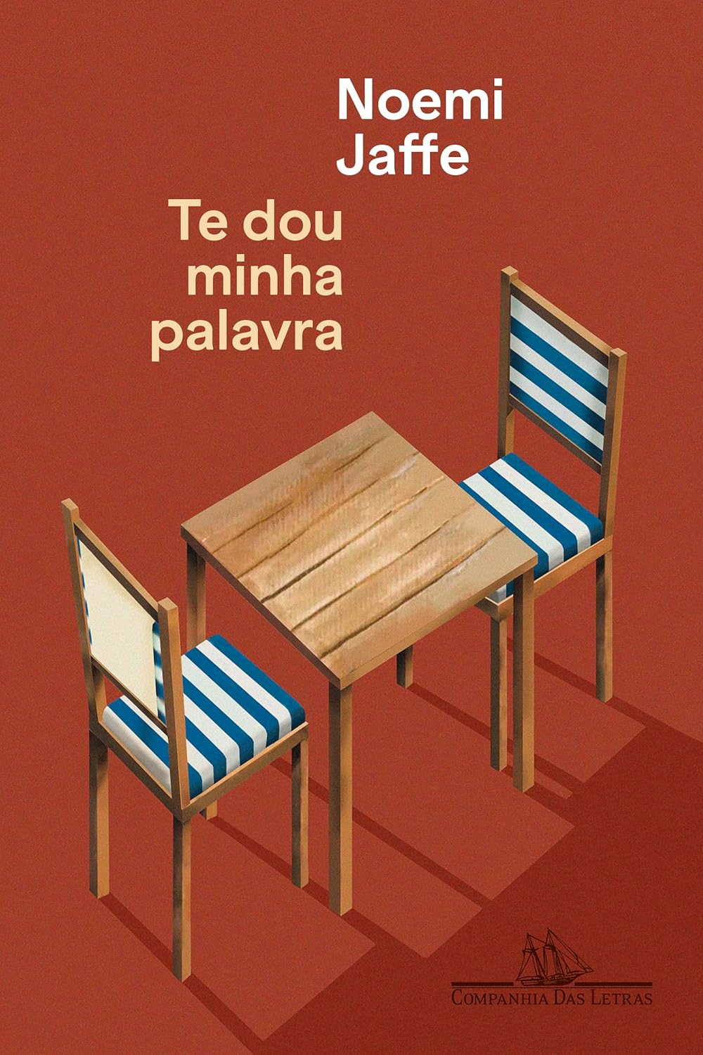 Te dou minha palavra - Noemi Jaffe